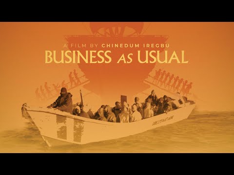 Trailer | Business As Usual | Chinedum Iregbu | Nigeria, Mauritania | 2022