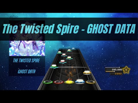 The Twisted Spire - GHOST DATA (Clone Hero)
