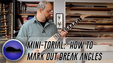 A Tutorial - How To Mark Out Break Angles on Through Neck Guitars