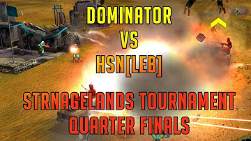 DoMiNaToR vs Hsn[Leb] - StrangeLands Tournament - Quarter Final - Generals Zero Hour