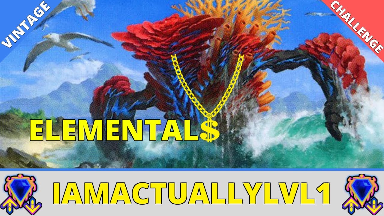 Only the richest MTGO players can afford - $ Vintage Elementals $
