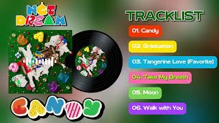 [FULL ALBUM] | NCT DREAM (엔시티 드림 ) | 'CANDY' | PLAYLIST
