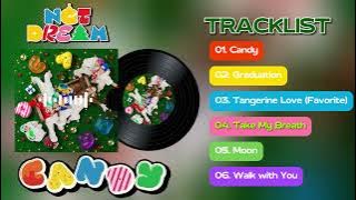 [FULL ALBUM] | NCT DREAM (엔시티 드림 ) | 'CANDY' | PLAYLIST