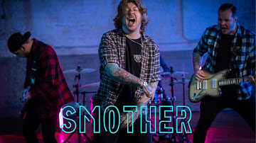 Too Close For Comfort - Smother (Official Music Video)