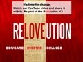 Join the Re-love-ution  ~ fb/EducateInspireChange