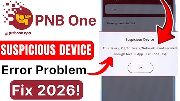 App Not Working Fix | PNB One Update Problem | Suspicious Device Error