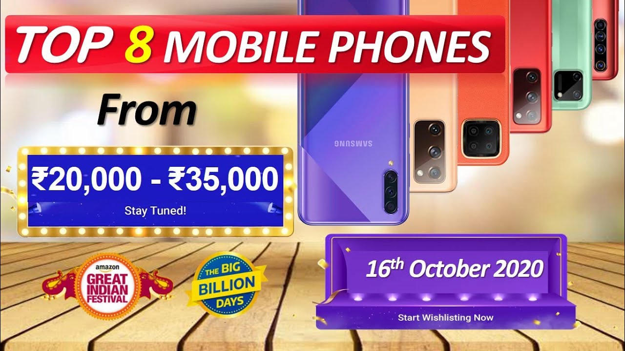 Top 8 Best Mobile Phones To Buy From ₹20,000 ₹35,000 In Flipkart Big