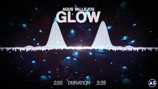 Agus Vallejos - Glow