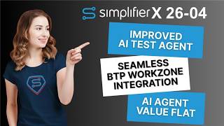 Simplifier MC 26-04: Test Agent, Workzone Integration & AI Flatrate