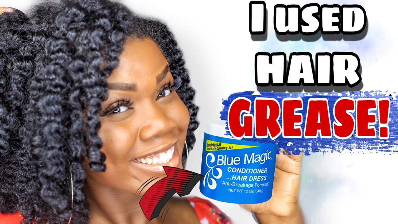 braid out on natural hair using blue magic hair grease YouTube