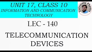 Telecommunication Devices class 10 physics