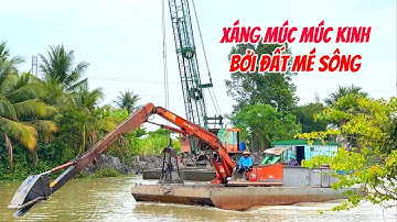 xáng múc xáng cạp múc vét lòng sông