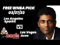 WNBA Pick - Los Angeles Sparks vs Las Vegas Aces Prediction, 3/27/2023 Free Best Bets & Odds