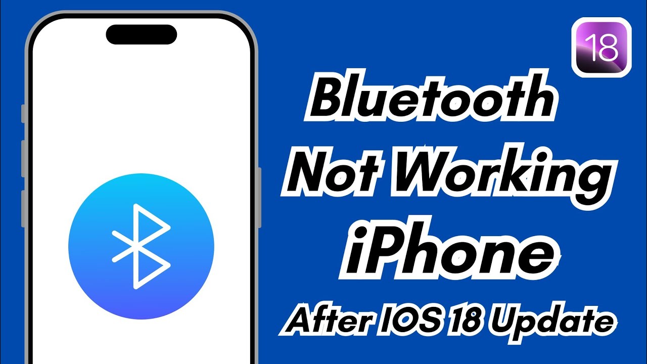 How To Fix Bluetooth Not Working On Iphone After IOS 18 Update - YouTube