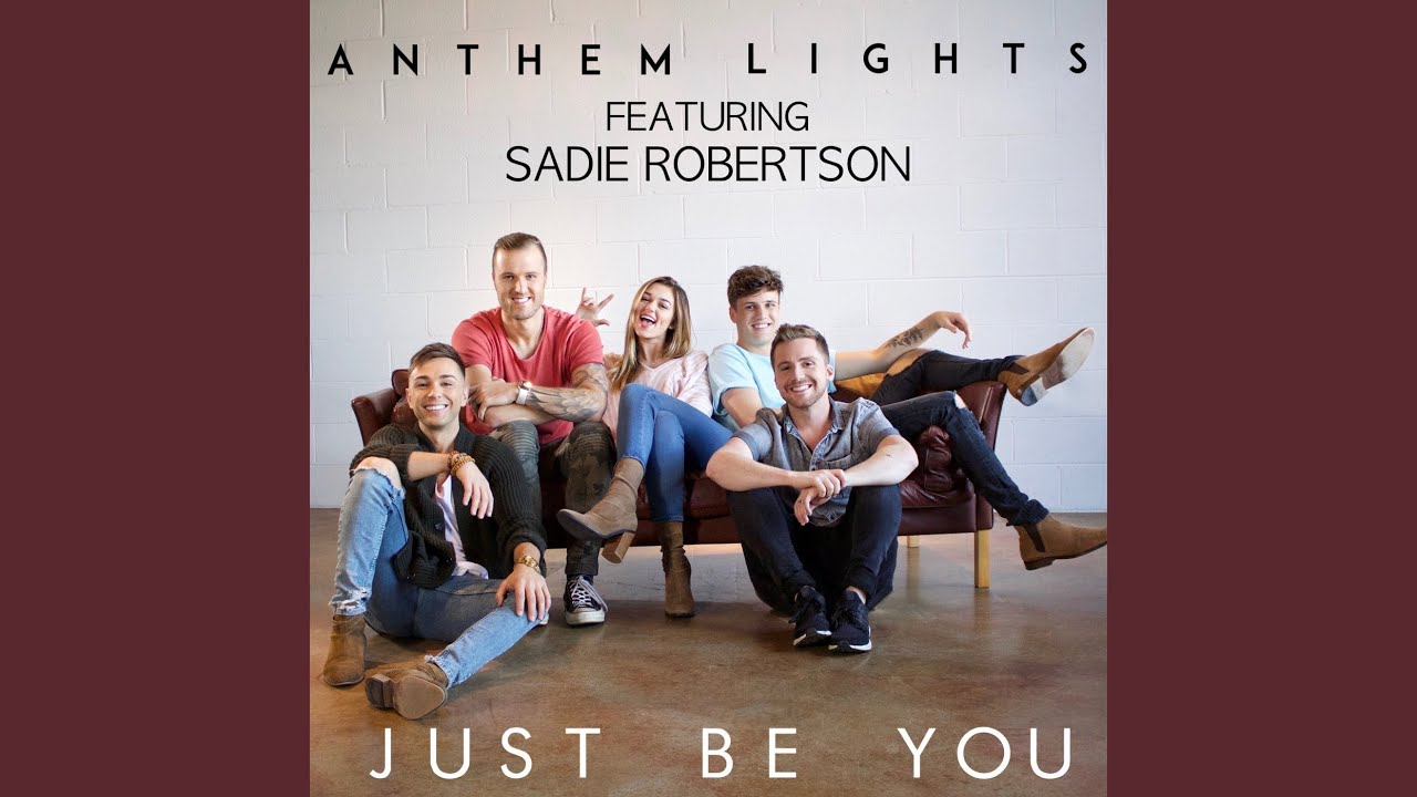 Just Be You Feat Sadie Robertson Youtube