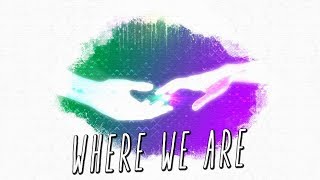 Sekai - Where We Are (Feat. Slyleaf & Bien) (Lyrics / Lyric Video)