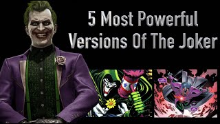 5 Most Powerful Versions Of The Joker