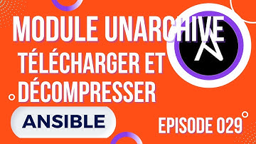 ANSIBLE - 29. Unarchive module