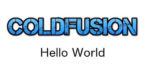 ColdFusion - Hello World - [1]