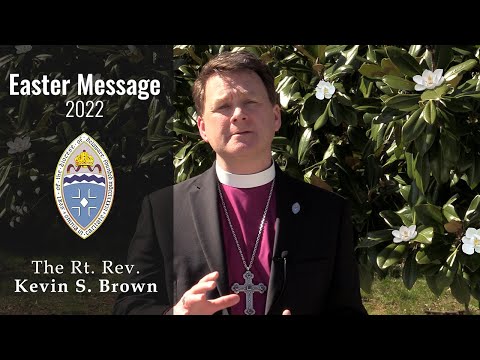Bishop Brown's Easter Message 2022
