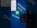WhatsApp theme change kaise karen