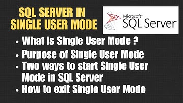 SQL Server Single User Mode Explained: Step-by-Step Guide