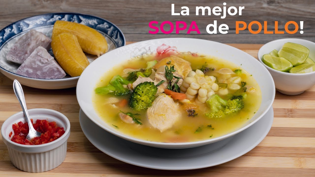 ¡Aprende a preparar la mejor SOPA DE POLLO en casa! Sonqu