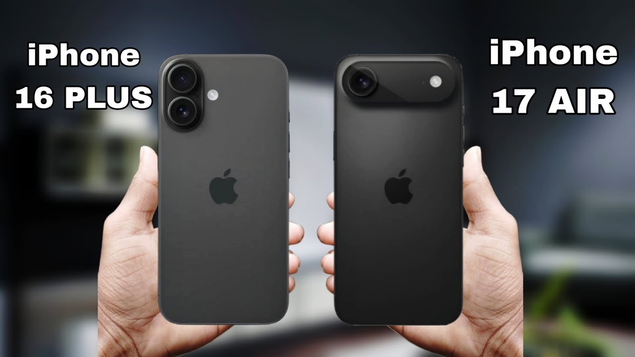 【 叶織 】 iPhone16Plus、iPhone17Air iPhone 17 Air Vs iPhone 16 Plus - YouTube