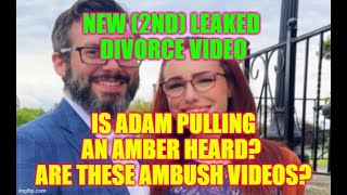 NEW LEAKED @StephanieHarlowe DIVORCE VIDEO: Is ADAM pulling an Amber Heard (ambush videos)