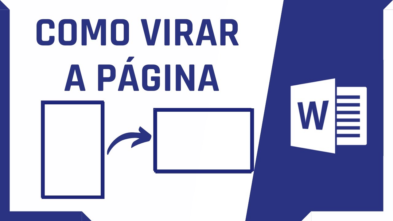 Como Virar a Página do Word para Horizontal | Mudar para Paisagem Passo ...