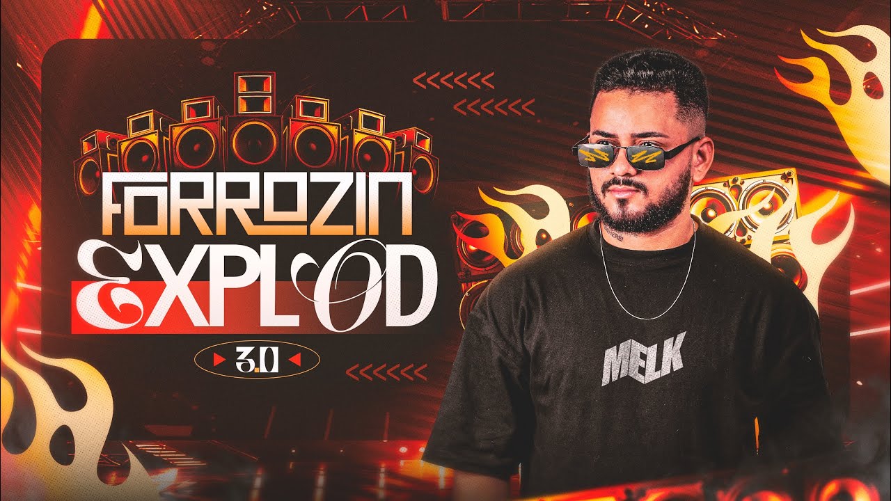 CD FORROZIN EXPLOD 3.0 DJ MELK 2026