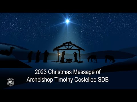 Archbishop Timothy Costelloe SDB 2023 Christmas Message