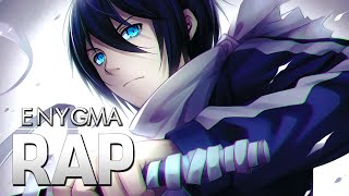 Rap do Yato (Noragami) | Deus da Calamidade | Enygma 60 chords