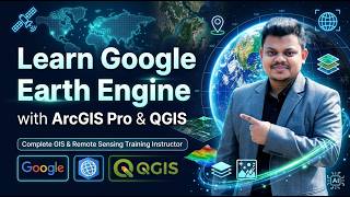 Live Training on Google Earth Engine with ArcGIS Pro & QGIS | GIS & Remote Sensing Course