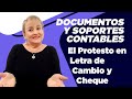 314. El Protesto en Letra de Cambio y Cheque