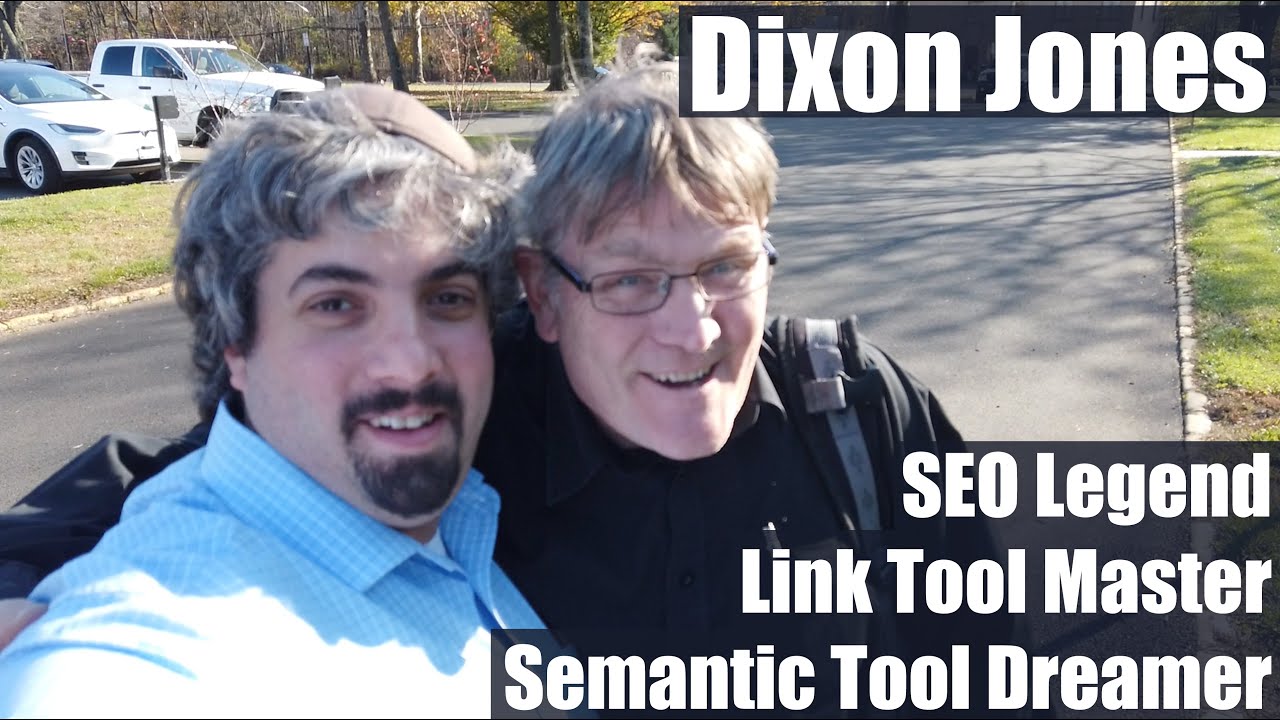 Dixon Jones - SEO Legend Mastering Links Tools & Now Semantic Tools : Vlog #48