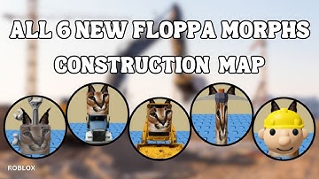 How To Find All 6 New Floppas in Construction Map | Roblox Find The Floppa Morphs