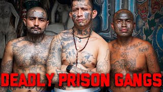 The Worlds Deadliest Prison Gangs