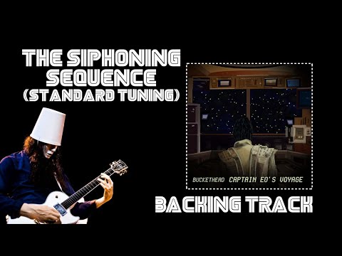 #Buckethead &quot;The Siphoning Sequence&quot; (Backing Track)