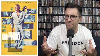 Waltzing With Brando Movie Review--When A Man Can Never Hear "No"