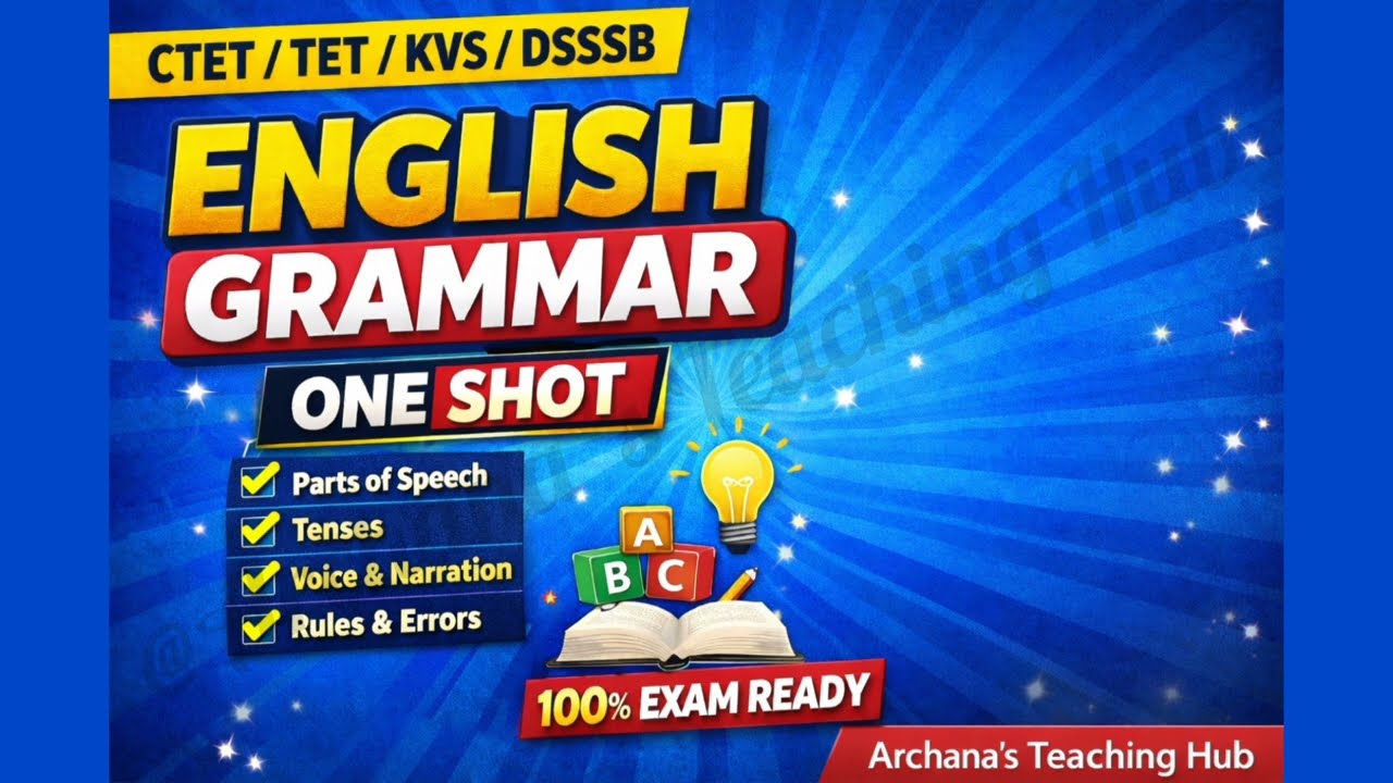 CTET English Grammar One Shot | Complete Grammar for CTET 2026 | Paper 1 & 2