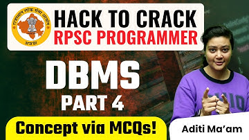 RPSC Programmer Hack to Crack | DBMS MCQs Part 4 by Aditi Mam