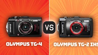 Olympus Tg-4 Vs Olympus Tg-2 Ihs Which Camera Is Better? With Ratings & Sample Footage