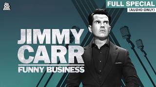 Jimmy Carr | Funny Business (Full Audio Album)