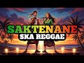 SAKTENANE - Vadesta ft. Destya Eka | Lagu Reggae Terbaru 2025 (Must Reggae AI Cover)