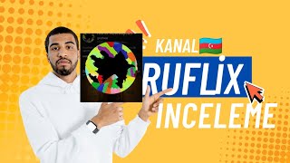 Rufli̇xi̇n Youtube Kını İnceliyirem
