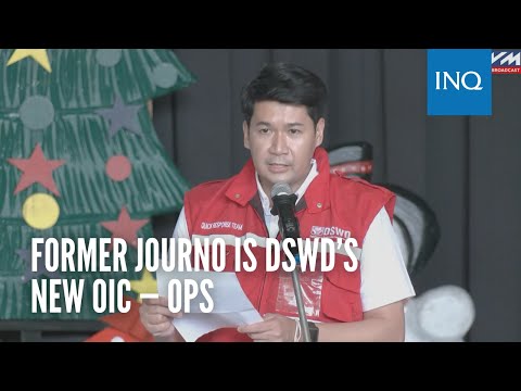 Former journo is DSWD’s new OIC — OPS
