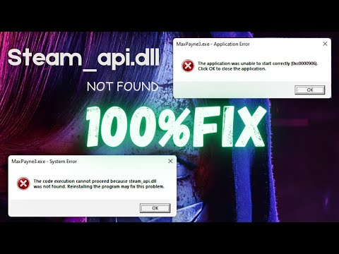 How To Fix Steam_api.dll Was Not Found Error IN ANY PC GAME 2026 | 100% Solution