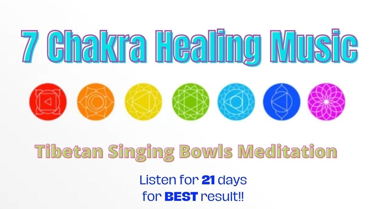 🎧 All 7 Chakras Healing Music | Tibetan Singing Bowls Meditation ...