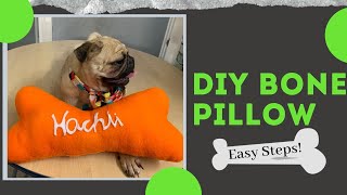 DIY BONE SHAPED Pillow| Easy DIY | Pet DIY (only 3 things needed)